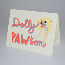 Load image into Gallery viewer, Dolly Pawton Card